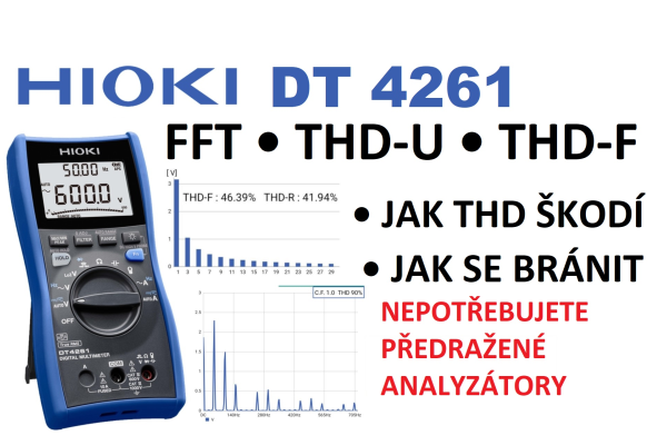 Jak měřit THD ? Hioki DT4261, vám ušetří statisíce za analyzátor a dokáže ještě více !